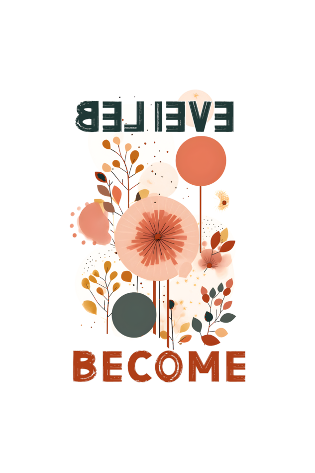 Believe Become Womens T-Shirt