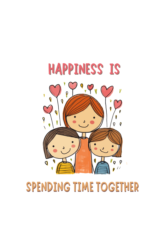 Happiness is spending time together - Unisex T-shirt
