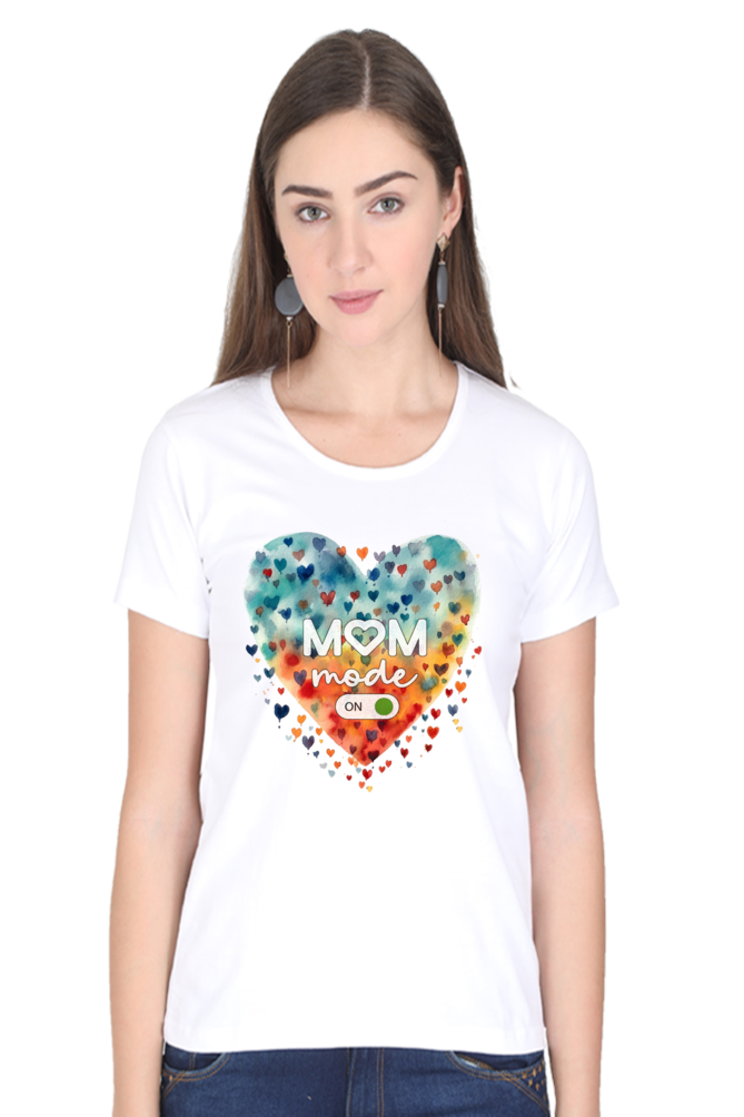 Mom Mode on Womens T-Shirt