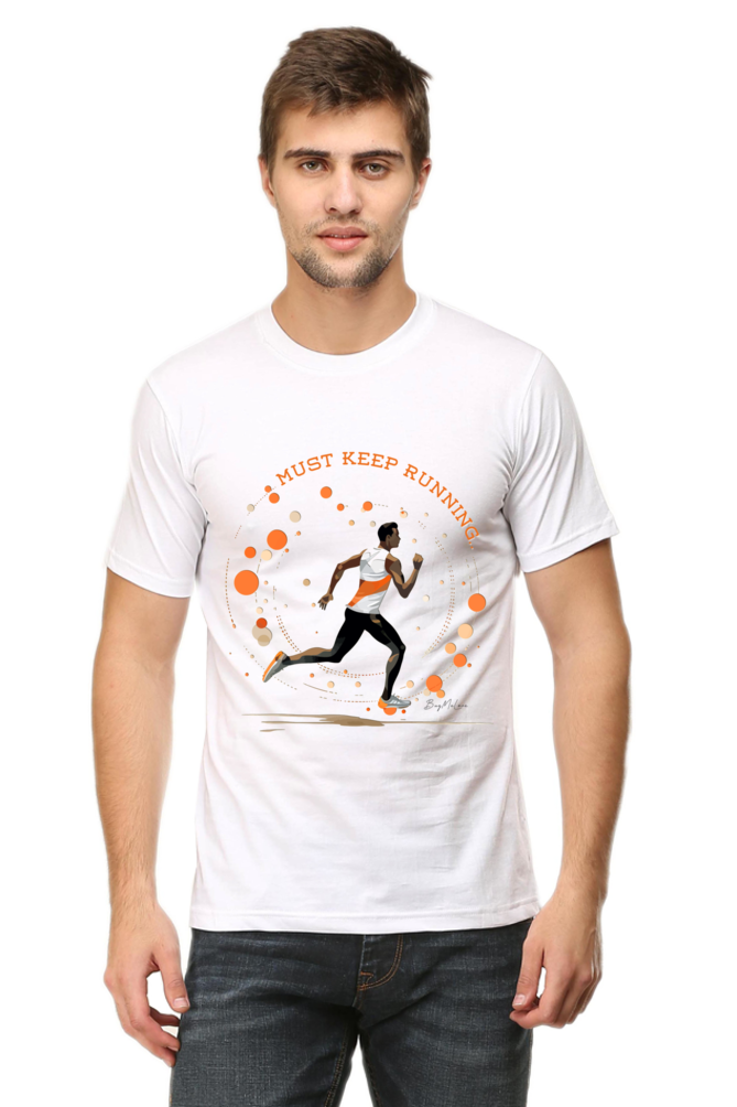 Must Keep Running - Classic Unisex T-shirt