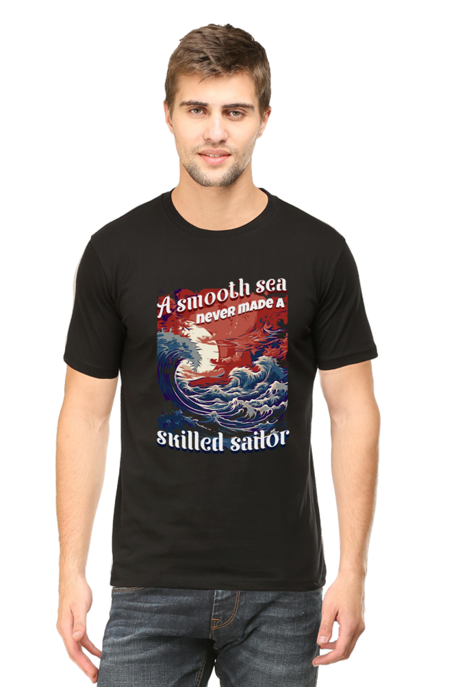 A smooth Sea never made a skilled sailor, Classic Unisex T-shirt