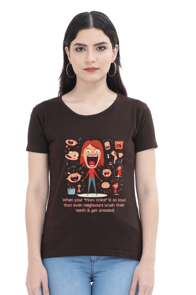 Mom Voice Womens T-Shirt