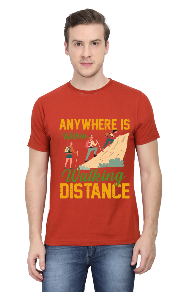 Anywhere is walking Distance, Classic Unisex T-shirt