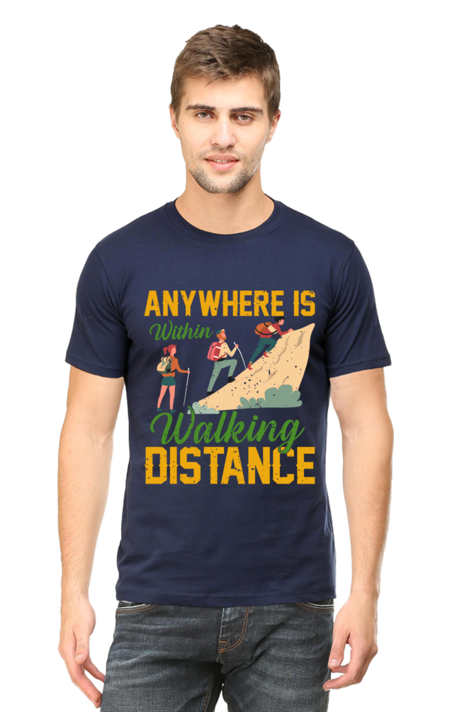 Anywhere is walking Distance, Classic Unisex T-shirt