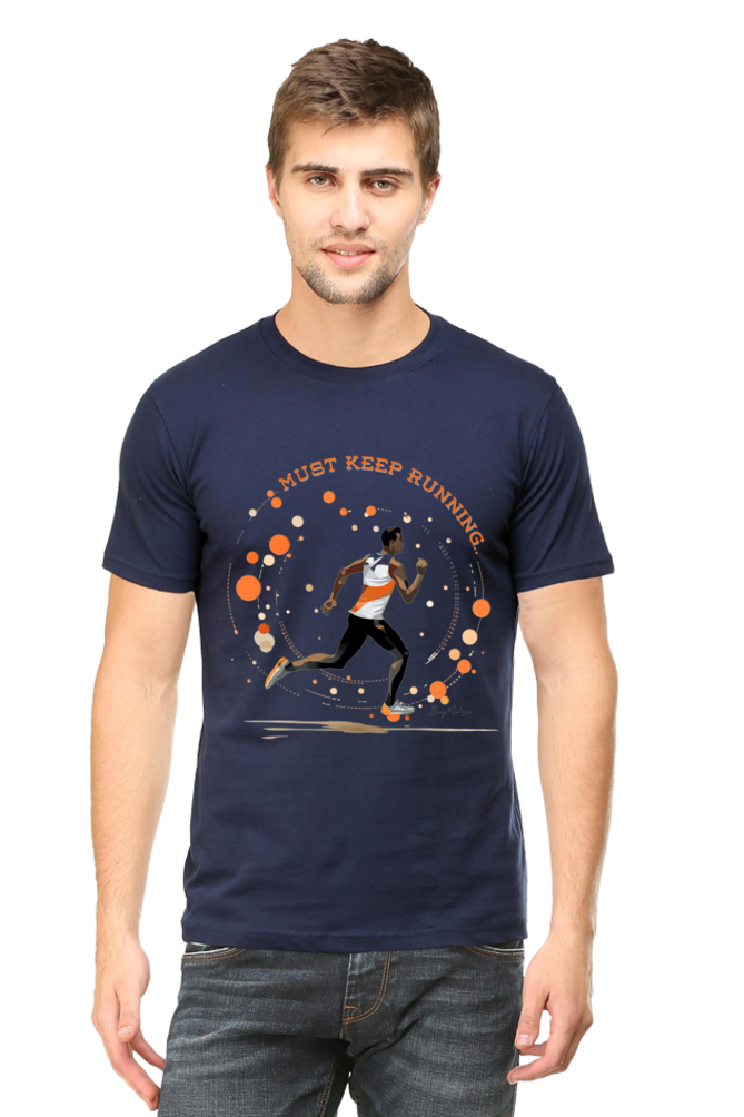 Must Keep Running - Classic Unisex T-shirt