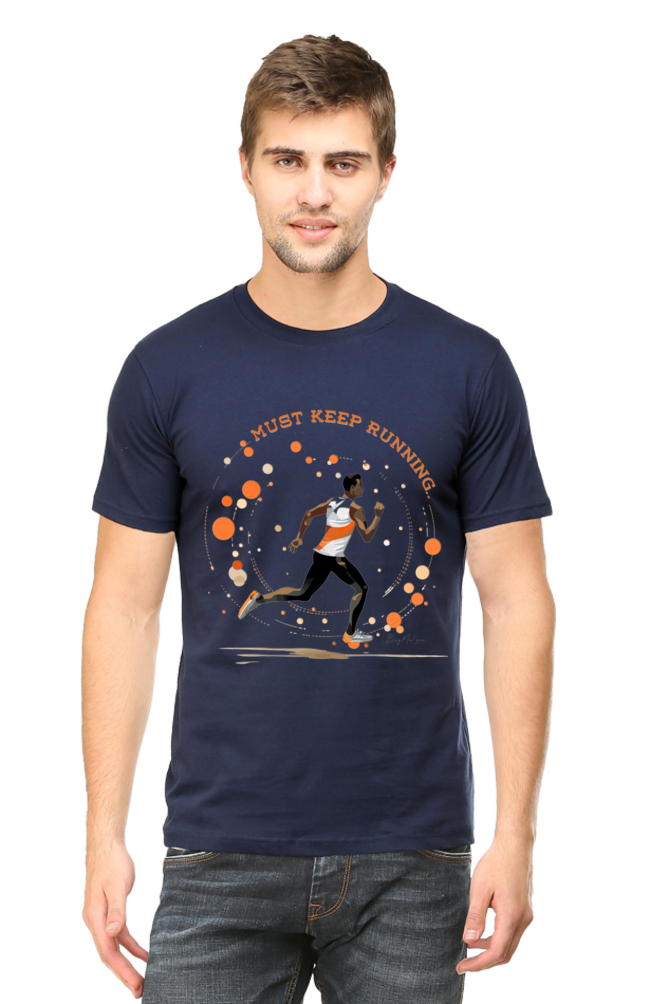 Must Keep Running - Classic Unisex T-shirt