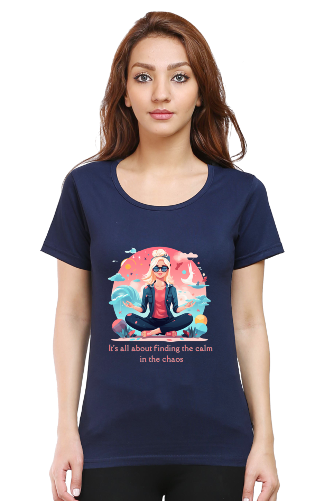 Find the Calm - Womens T-Shirt