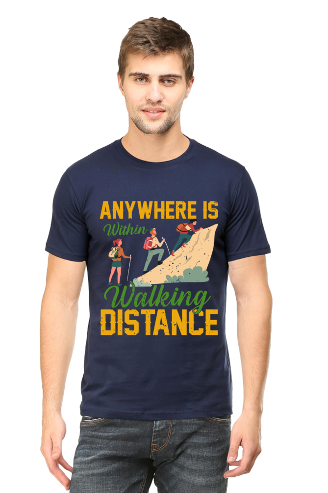 Anywhere is walking Distance, Classic Unisex T-shirt