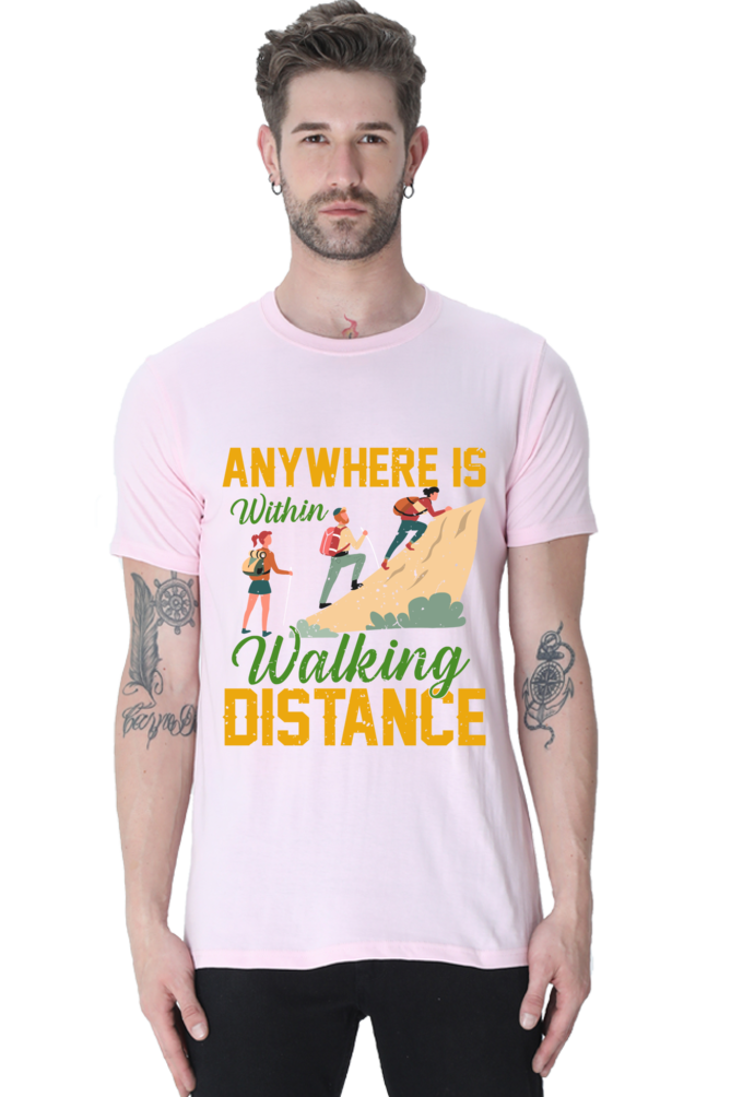 Anywhere is walking Distance, Classic Unisex T-shirt