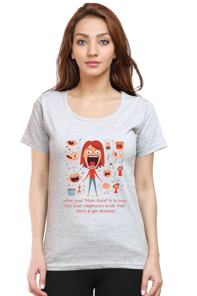 Mom Voice Womens T-Shirt