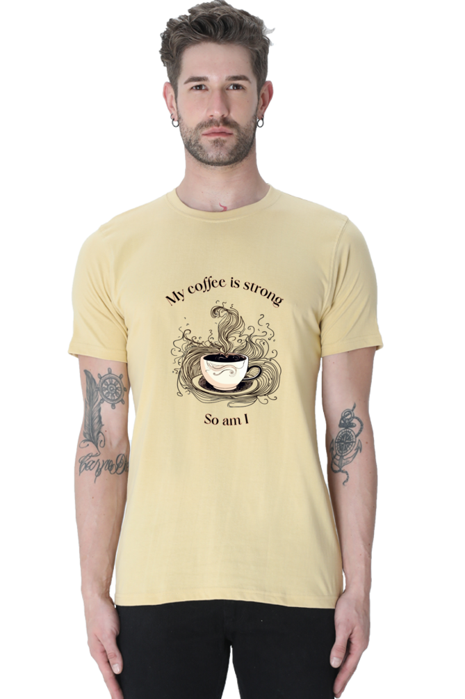 Strong Coffee, Strong me - Classic Unisex T-shirt