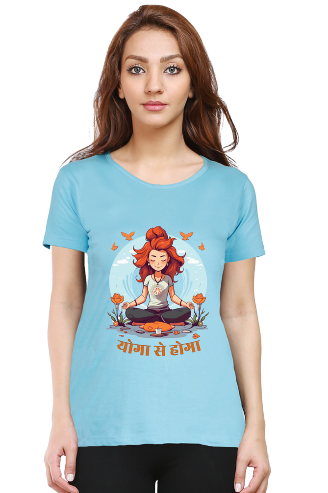 Yoga se hoga - Womens T-Shirt