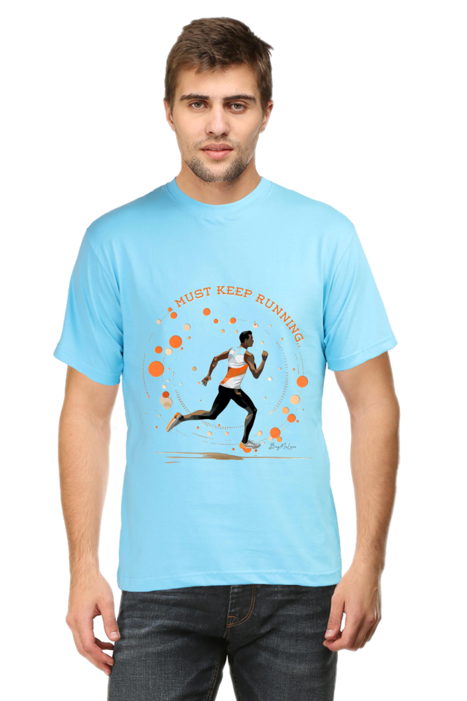 Must Keep Running - Classic Unisex T-shirt