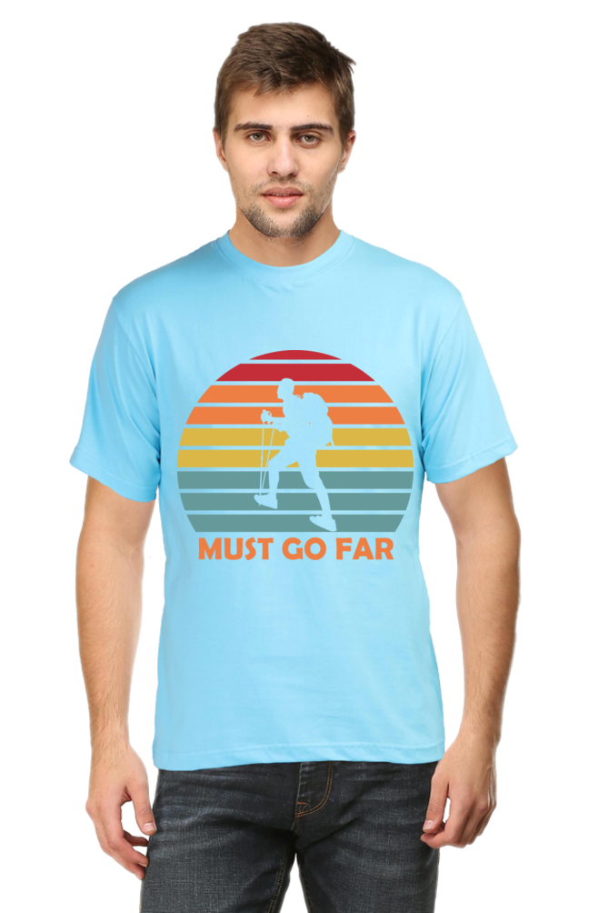 Must Go Far,  Classic Unisex T-shirt