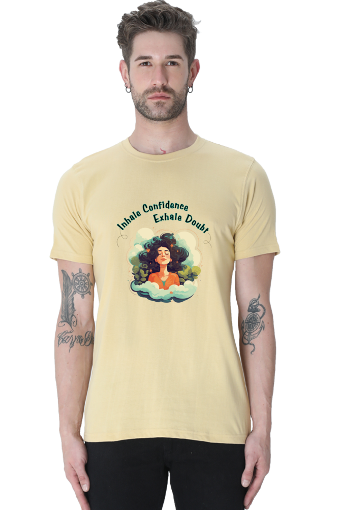 Inhale Confidence, Exhale Doubt - Classic Unisex T-shirt