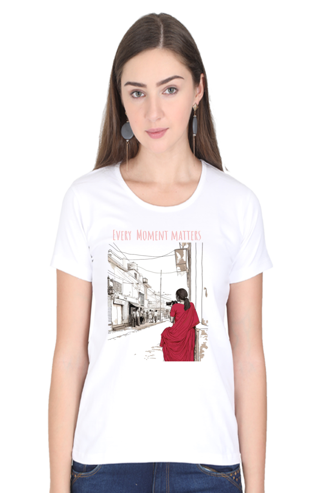 Every moment matters - Womens T-Shirt