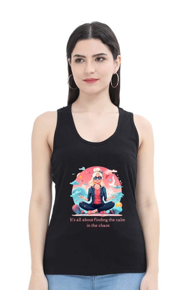 Find the calm,  yoga and work out Women’s Tank Top