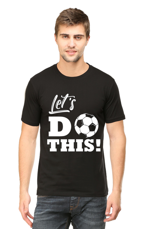 Let's Do This  - Classic Unisex T-shirt