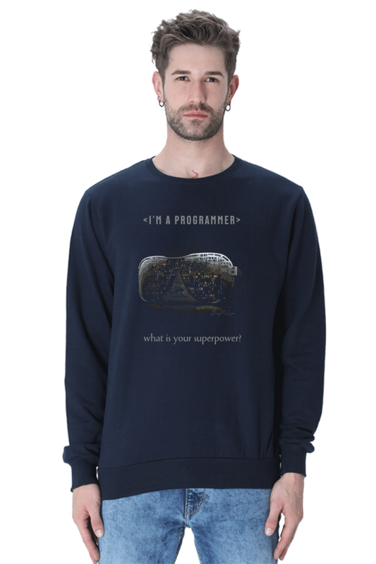 I'm a Programmer,  Unisex Sweatshirt