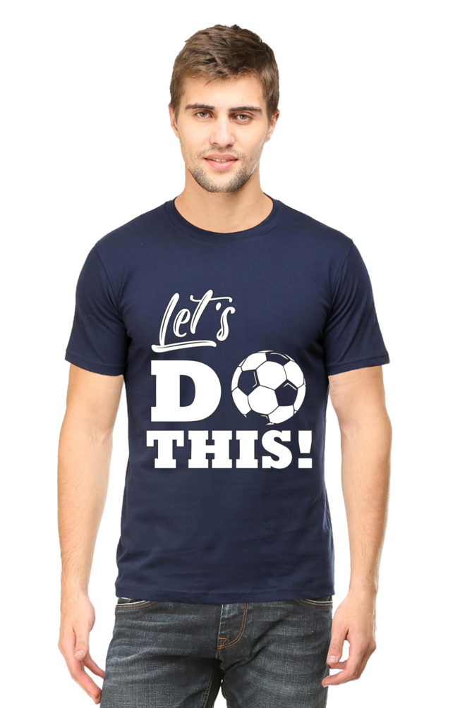 Let's Do This  - Classic Unisex T-shirt