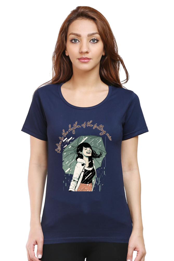 Listen to the rhytm of the falling rain - Womens T-Shirt