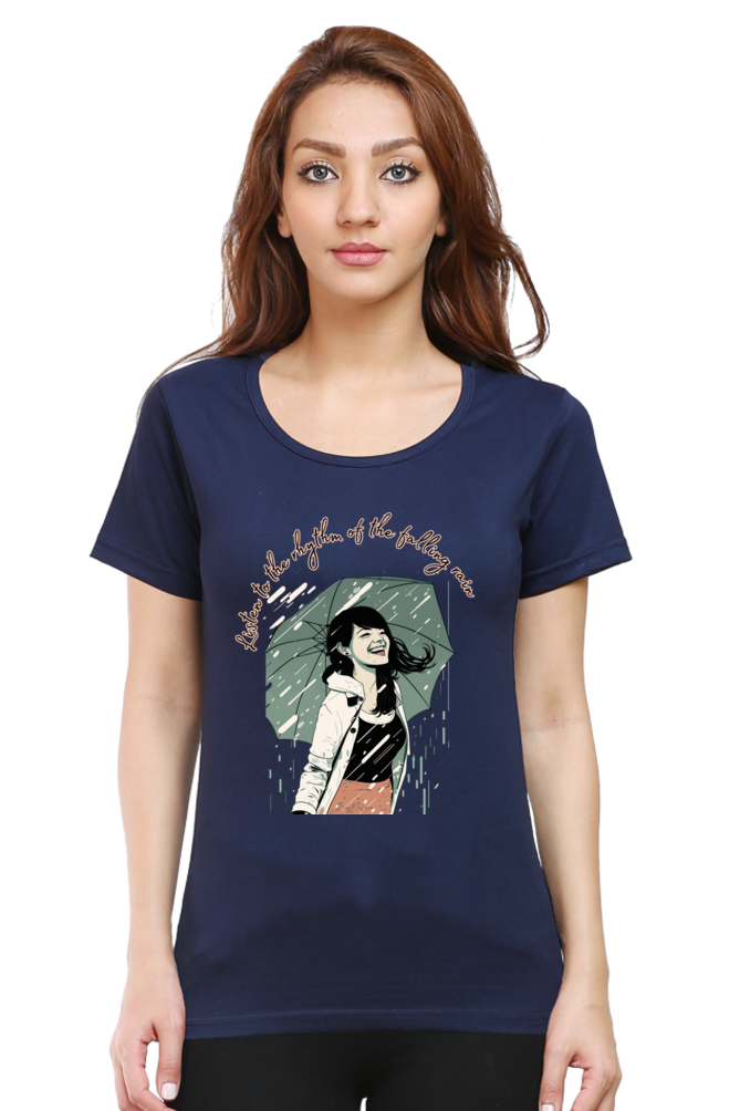 Listen to the rhytm of the falling rain - Womens T-Shirt