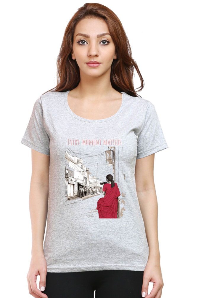 Every moment matters - Womens T-Shirt