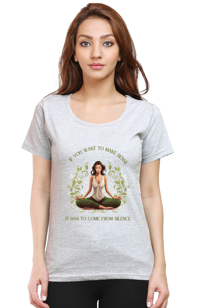 Make sense from silence - Womens T-Shirt
