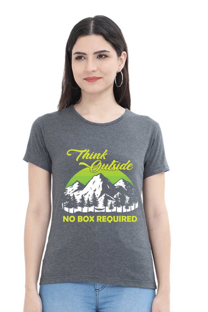 Think Outside, Womens T-Shirt