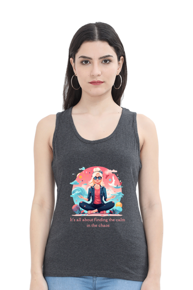 Find the calm,  yoga and work out Women’s Tank Top