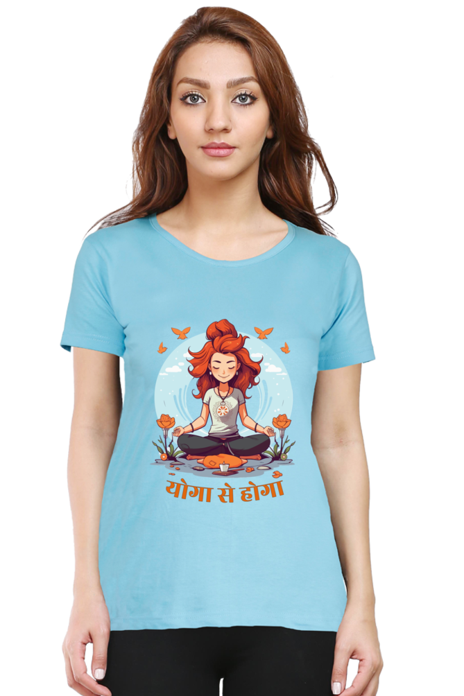 Yoga se hoga - Womens T-Shirt