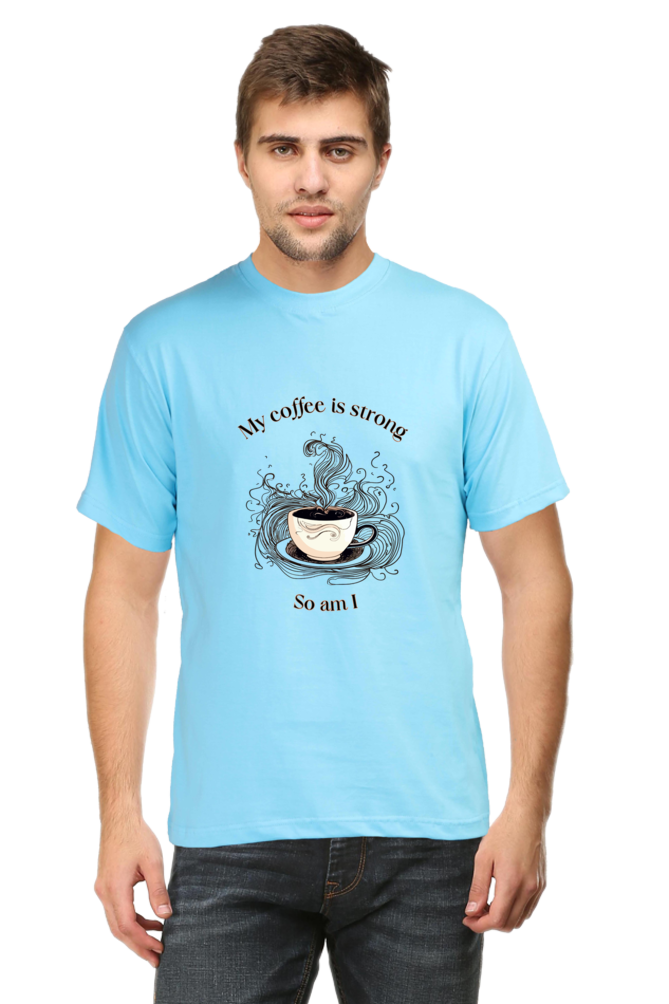 Strong Coffee, Strong me - Classic Unisex T-shirt