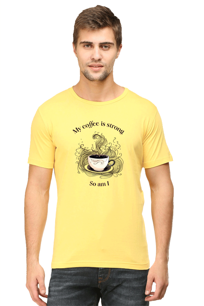Strong Coffee, Strong me - Classic Unisex T-shirt
