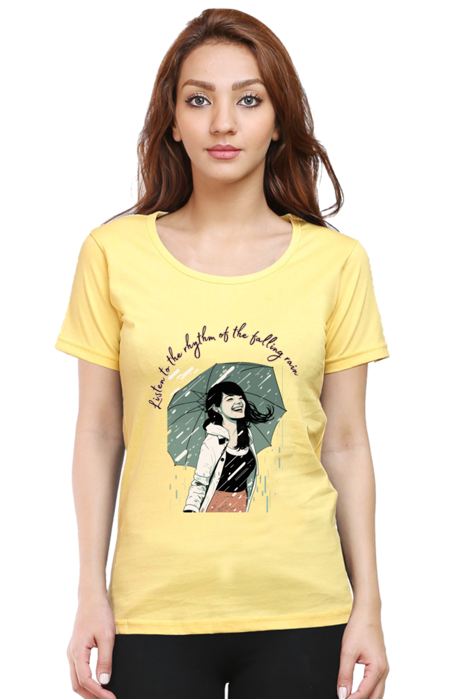 Listen to the rhytm of the falling rain - Womens T-Shirt