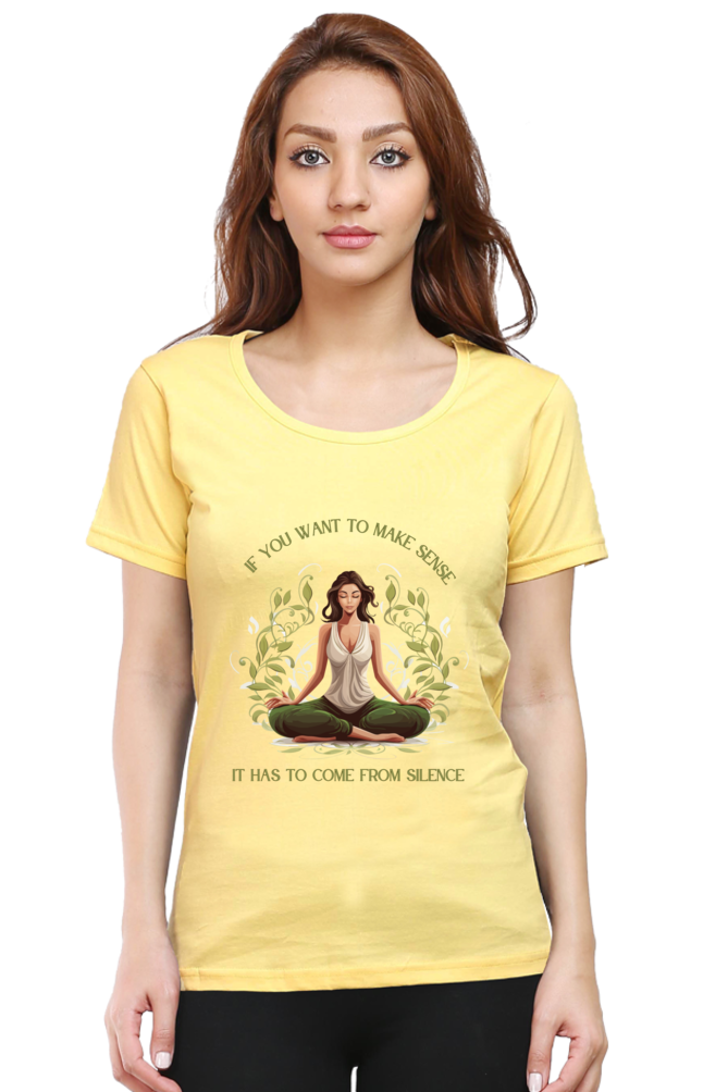 Make sense from silence - Womens T-Shirt