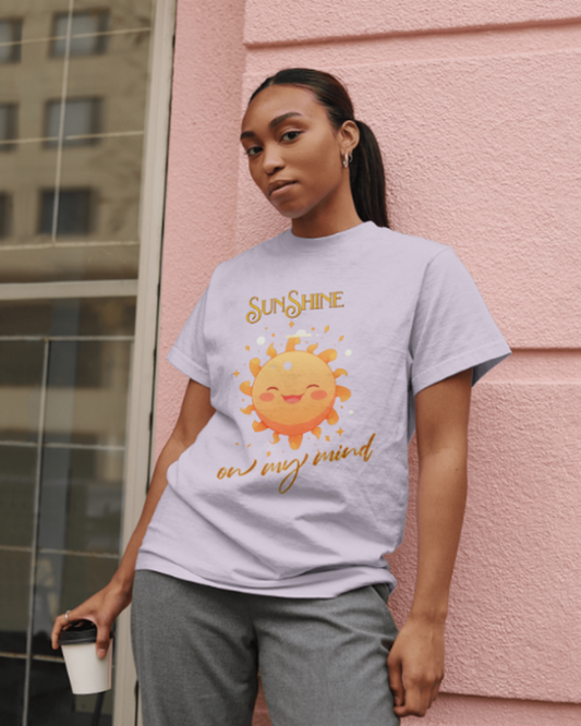 Sunshine on my mind,  Classic Unisex T-shirt